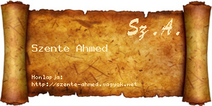 Szente Ahmed névjegykártya